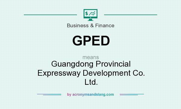What does GPED mean? It stands for Guangdong Provincial Expressway Development Co. Ltd.
