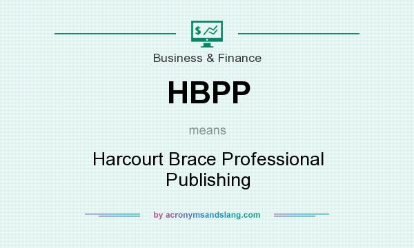 What does HBPP mean? It stands for Harcourt Brace Professional Publishing