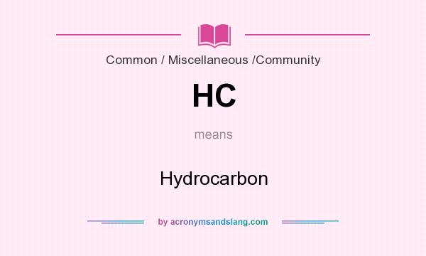 What does HC mean? It stands for Hydrocarbon