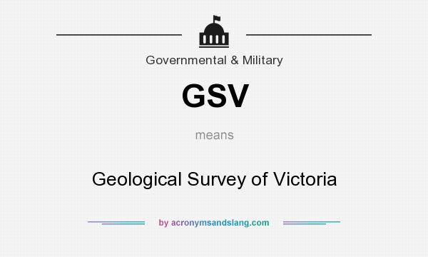 What does GSV mean? It stands for Geological Survey of Victoria