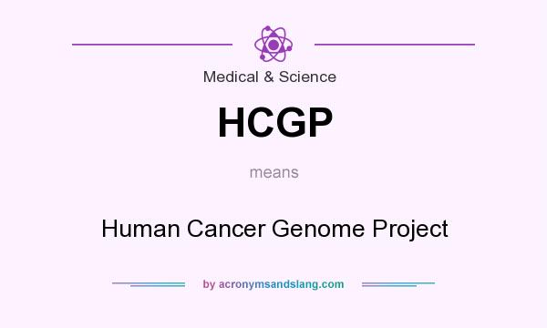 What does HCGP mean? It stands for Human Cancer Genome Project