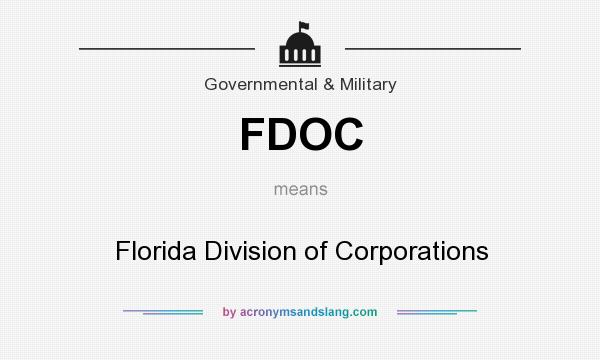 What does FDOC mean? It stands for Florida Division of Corporations