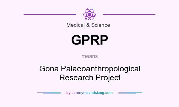 What does GPRP mean? It stands for Gona Palaeoanthropological Research Project