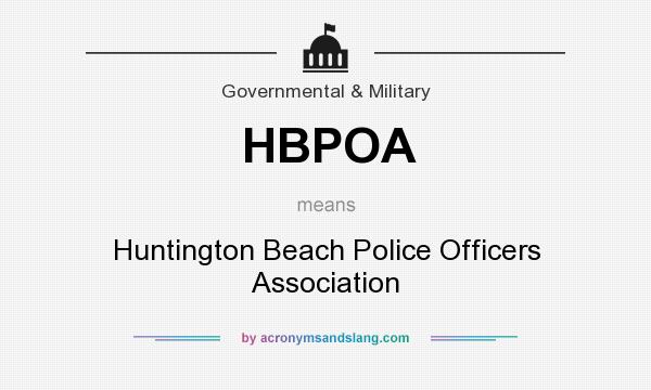 What does HBPOA mean? It stands for Huntington Beach Police Officers Association