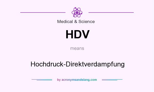 What does HDV mean? It stands for Hochdruck-Direktverdampfung
