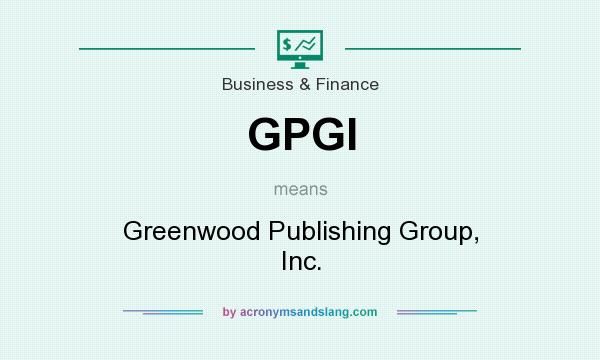 What does GPGI mean? It stands for Greenwood Publishing Group, Inc.
