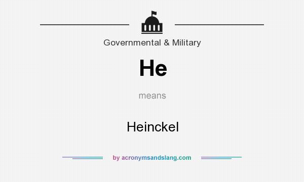 What does He mean? It stands for Heinckel