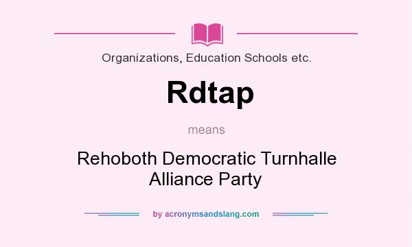 What does Rdtap mean? It stands for Rehoboth Democratic Turnhalle Alliance Party