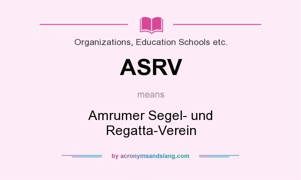 What does ASRV mean? It stands for Amrumer Segel- und Regatta-Verein
