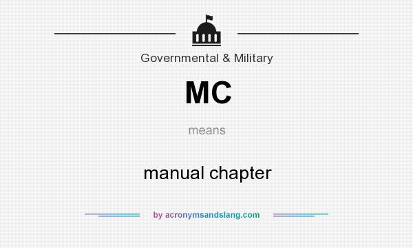 What does MC mean? It stands for manual chapter
