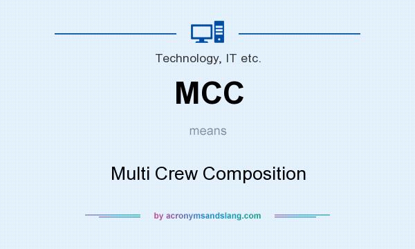 What does MCC mean? It stands for Multi Crew Composition