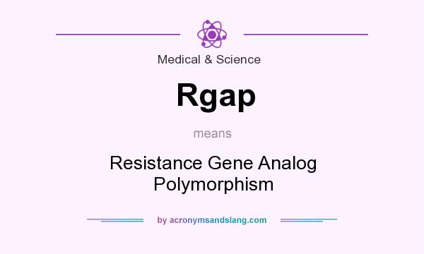 What does Rgap mean? It stands for Resistance Gene Analog Polymorphism