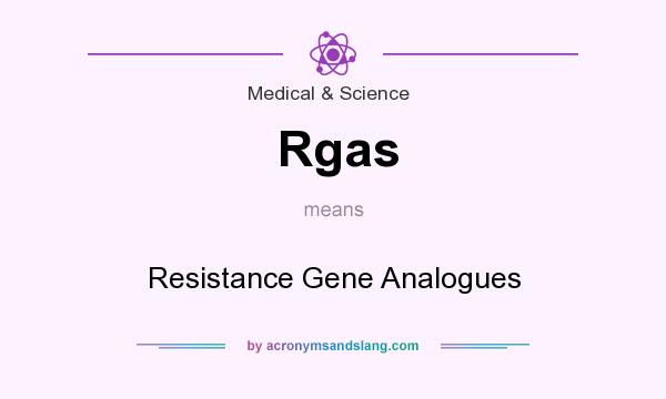 What does Rgas mean? It stands for Resistance Gene Analogues