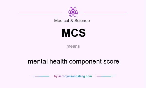 What does MCS mean? It stands for mental health component score