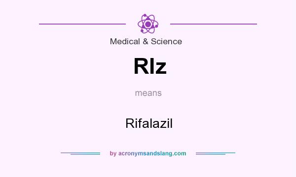 What does Rlz mean? It stands for Rifalazil