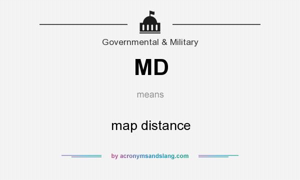 What does MD mean? It stands for map distance
