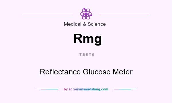 What does Rmg mean? It stands for Reflectance Glucose Meter