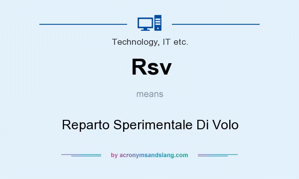 What does Rsv mean? It stands for Reparto Sperimentale Di Volo
