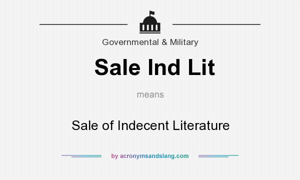 What does Sale Ind Lit mean? It stands for Sale of Indecent Literature