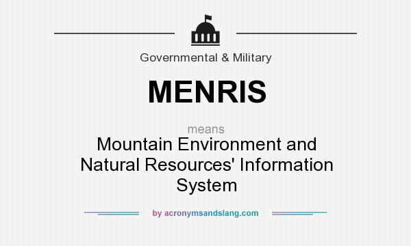 What does MENRIS mean? It stands for Mountain Environment and Natural Resources` Information System