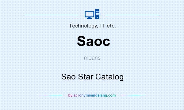 What does Saoc mean? It stands for Sao Star Catalog