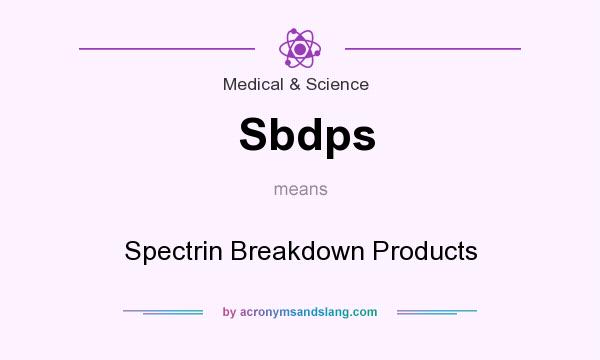What does Sbdps mean? It stands for Spectrin Breakdown Products