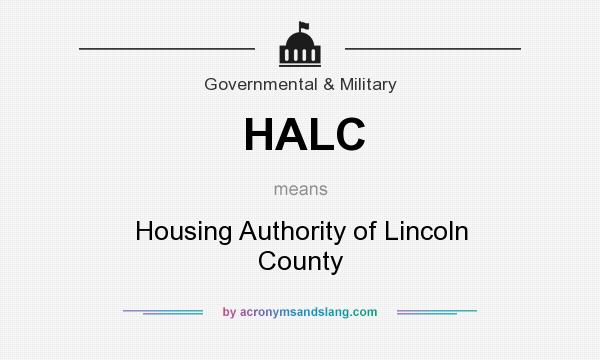 What does HALC mean? It stands for Housing Authority of Lincoln County