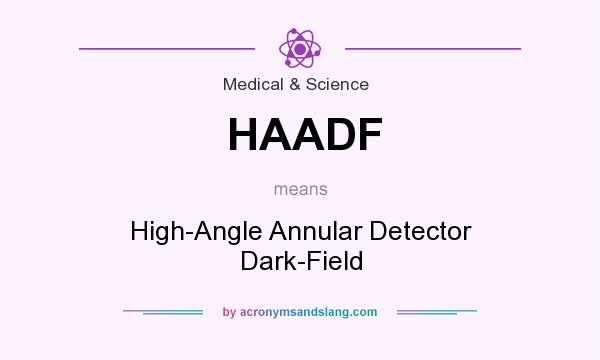 What does HAADF mean? It stands for High-Angle Annular Detector Dark-Field
