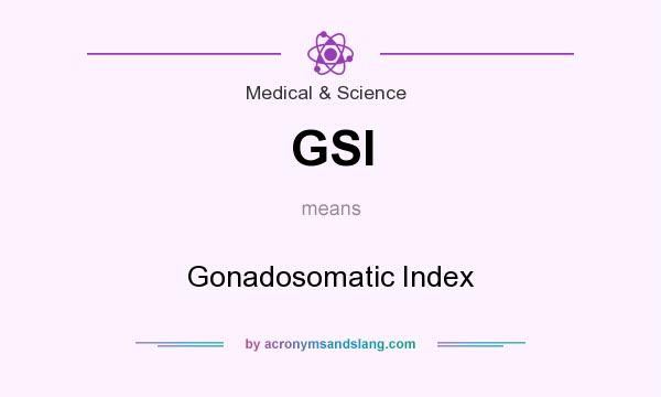 What does GSI mean? It stands for Gonadosomatic Index
