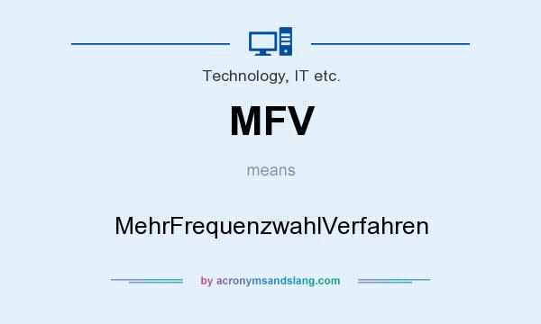 What does MFV mean? It stands for MehrFrequenzwahlVerfahren