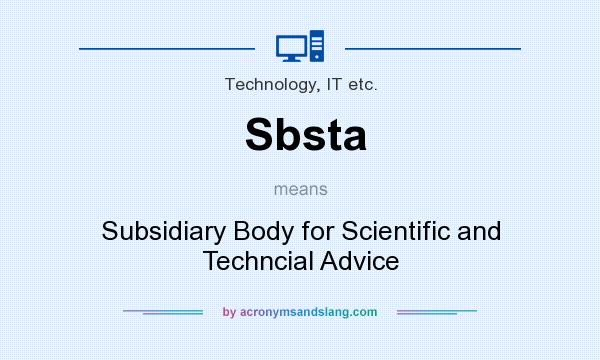 What does Sbsta mean? It stands for Subsidiary Body for Scientific and Techncial Advice