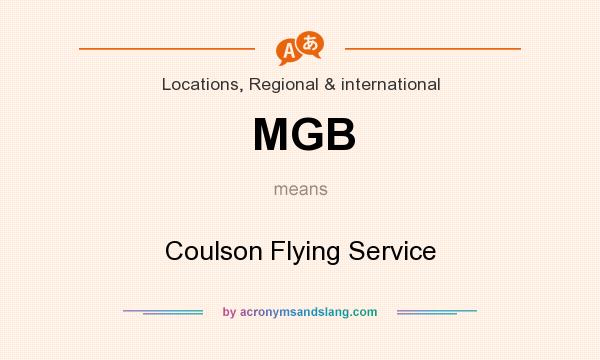 What does MGB mean? It stands for Coulson Flying Service