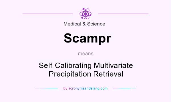 What does Scampr mean? It stands for Self-Calibrating Multivariate Precipitation Retrieval