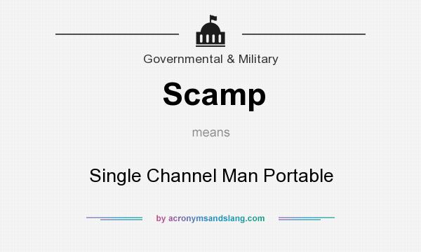 What does Scamp mean? It stands for Single Channel Man Portable