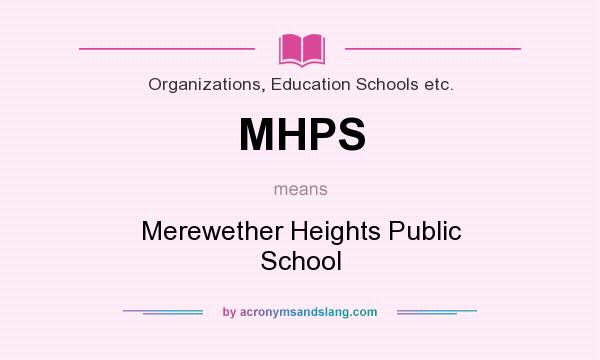What does MHPS mean? It stands for Merewether Heights Public School