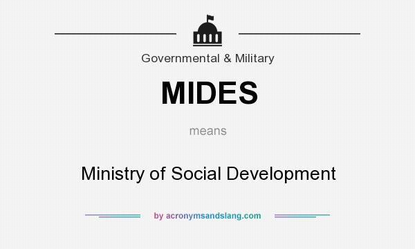 What does MIDES mean? It stands for Ministry of Social Development