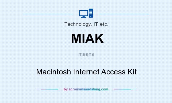 What does MIAK mean? It stands for Macintosh Internet Access Kit