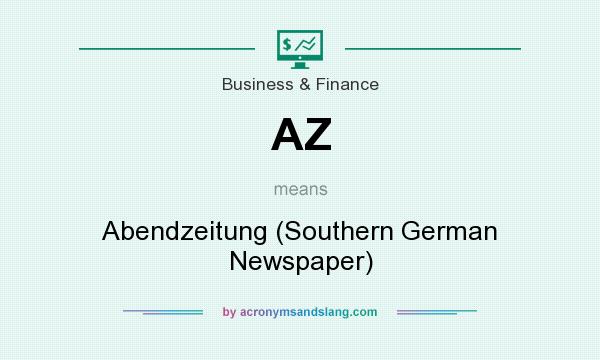 What does AZ mean? It stands for Abendzeitung (Southern German Newspaper)