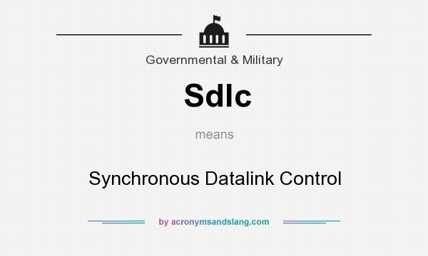 What does Sdlc mean? It stands for Synchronous Datalink Control