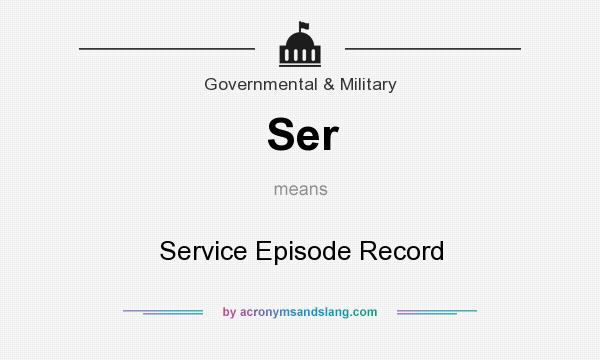 What does Ser mean? It stands for Service Episode Record