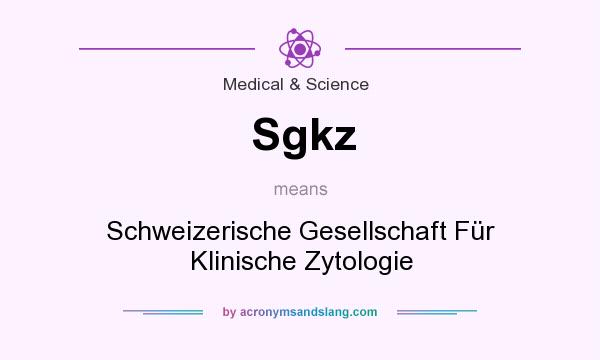 What does Sgkz mean? It stands for Schweizerische Gesellschaft Fr Klinische Zytologie