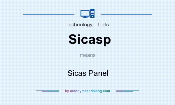What does Sicasp mean? It stands for Sicas Panel