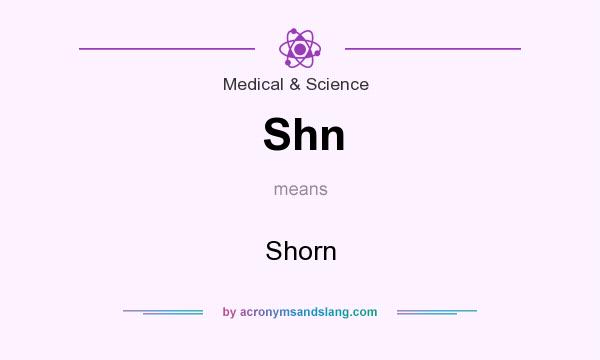What does Shn mean? It stands for Shorn