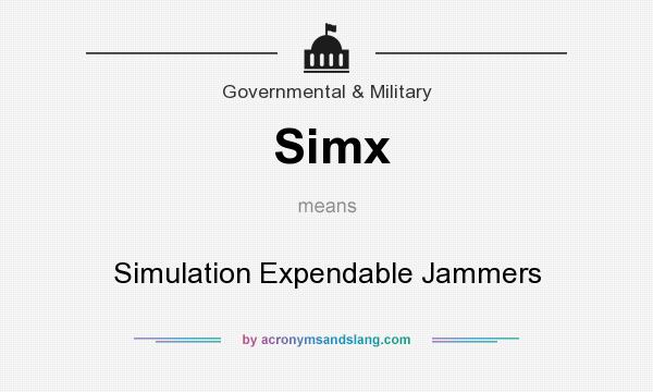 What does Simx mean? It stands for Simulation Expendable Jammers