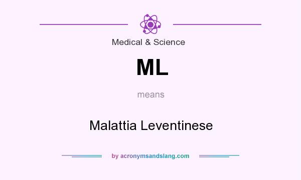 What does ML mean? It stands for Malattia Leventinese