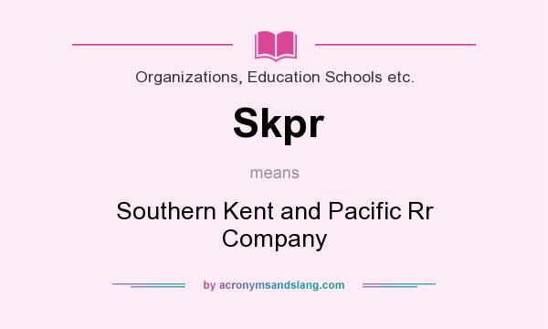What does Skpr mean? It stands for Southern Kent and Pacific Rr Company