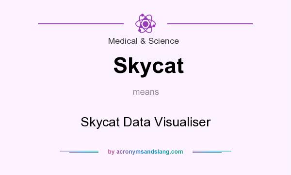 What does Skycat mean? It stands for Skycat Data Visualiser