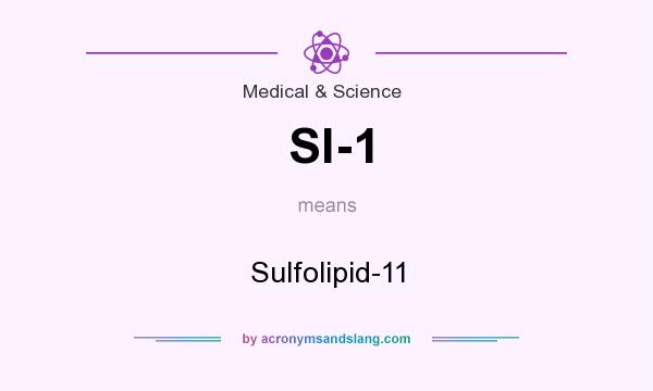 What does Sl-1 mean? It stands for Sulfolipid-11