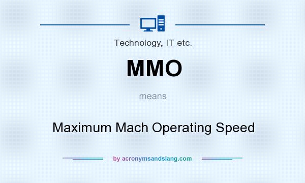 What does MMO mean? It stands for Maximum Mach Operating Speed
