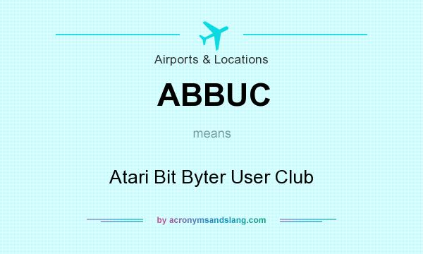 What does ABBUC mean? It stands for Atari Bit Byter User Club